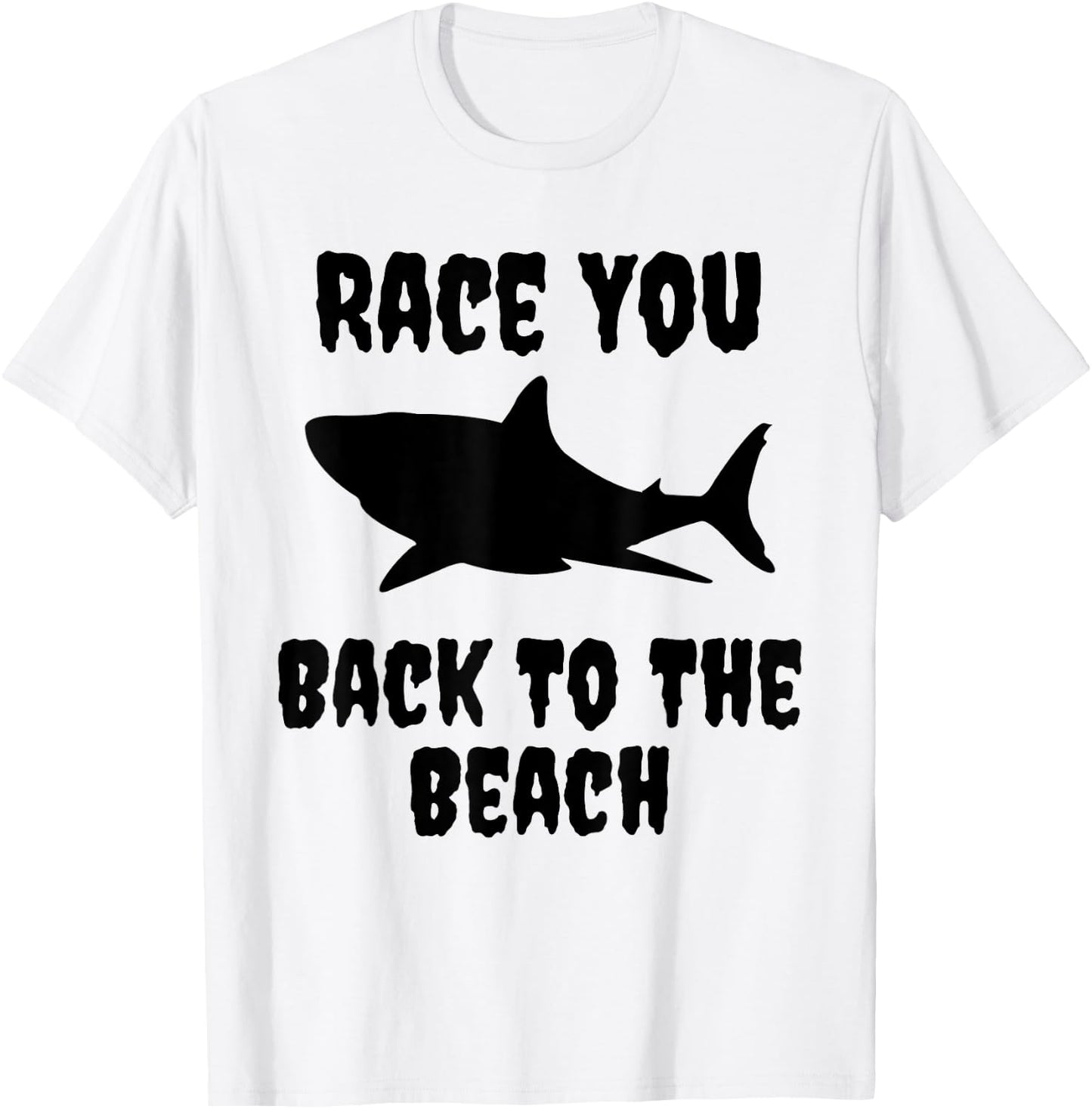 Funny Shark Race You Back To The Beach Summer Vacation Women T-Shirt - T-Shirt | White
