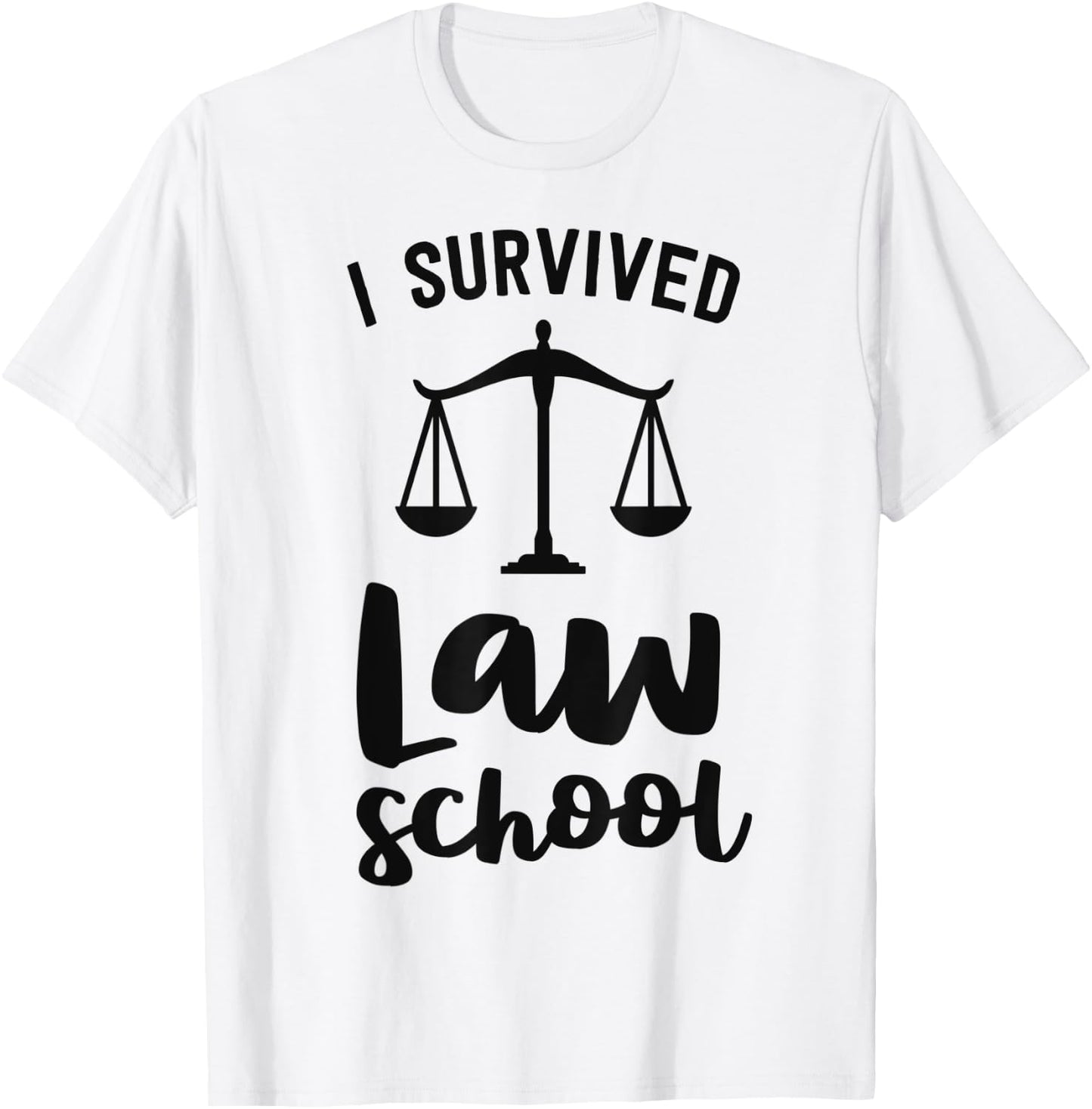 I Survived Law School Graduation Party Gift Lawyer Attorney T-Shirt - T-Shirt | White