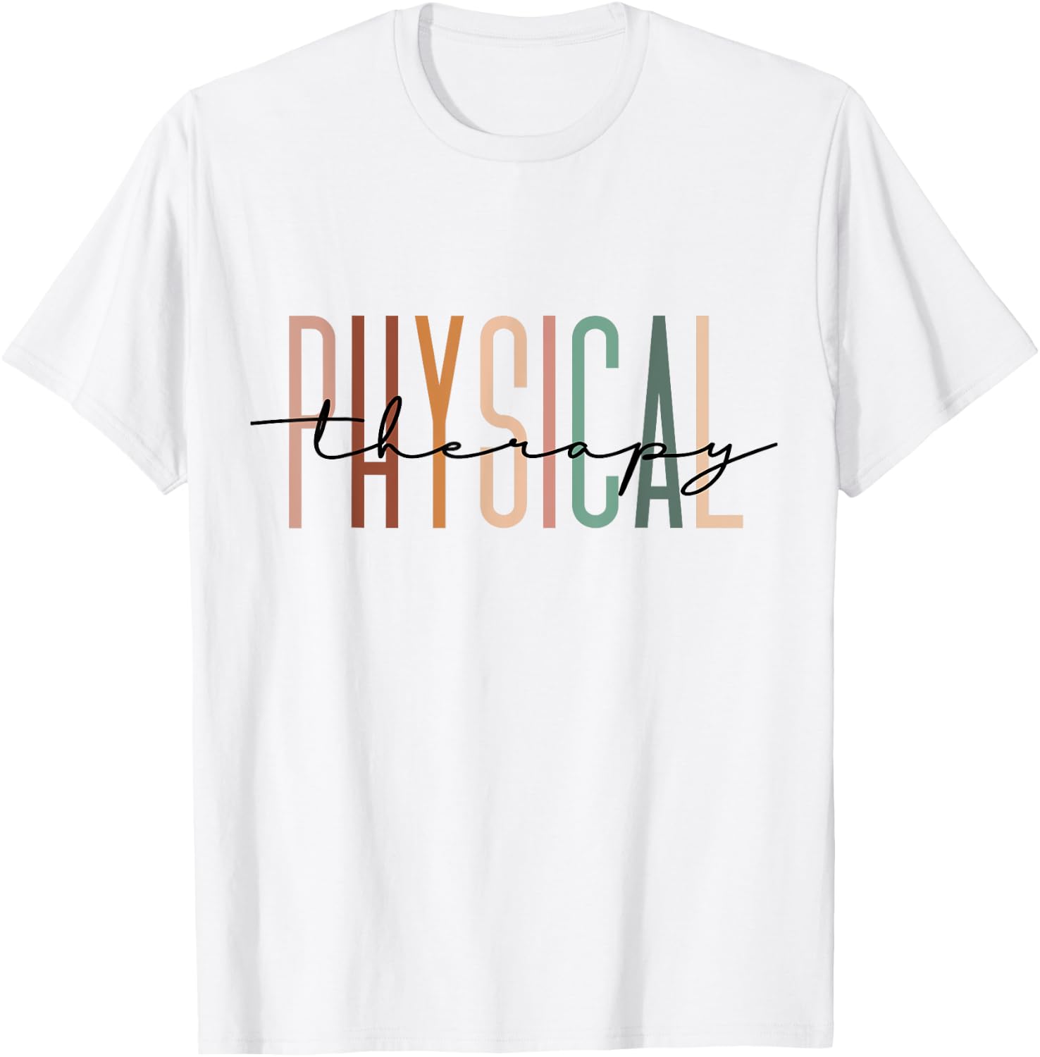 Physical Therapy PT Physical Therapist PT Student T-Shirt - T-Shirt | White
