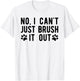 Fun Dog Groomer , Just Brush It Out Grooming Men Women T-Shirt - T-Shirt | White