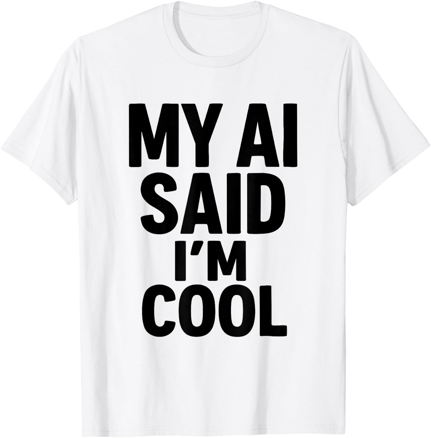 Funny AI Artificial Intelligence T-Shirt - T-Shirt | White