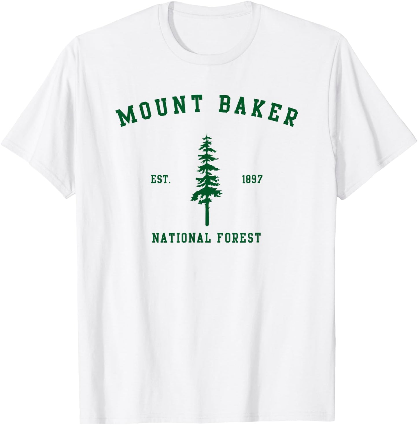 Mount Baker National Forest Explore Washington T-Shirt - T-Shirt | White