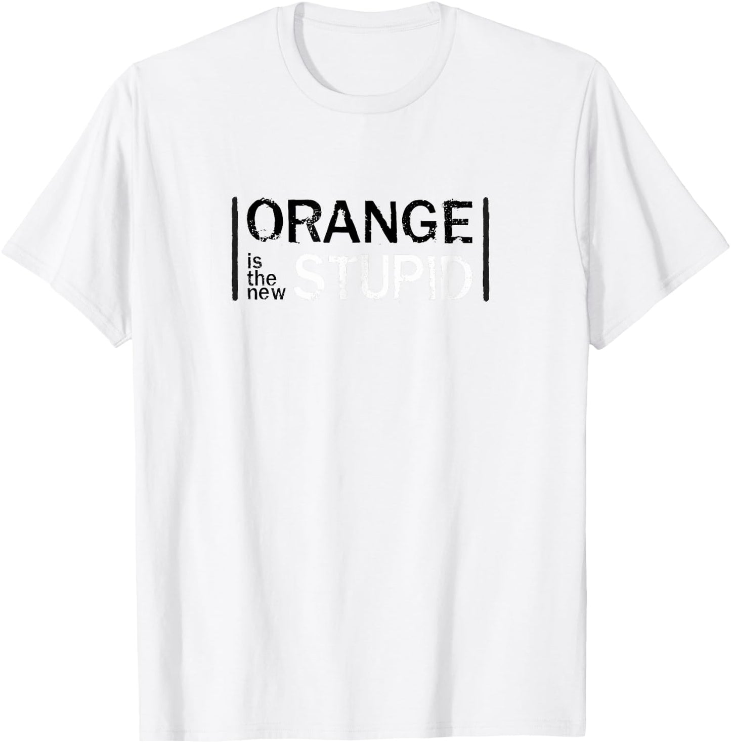 Anti-Trump Orange New Stupid Funny T-Shirt - T-Shirt | White