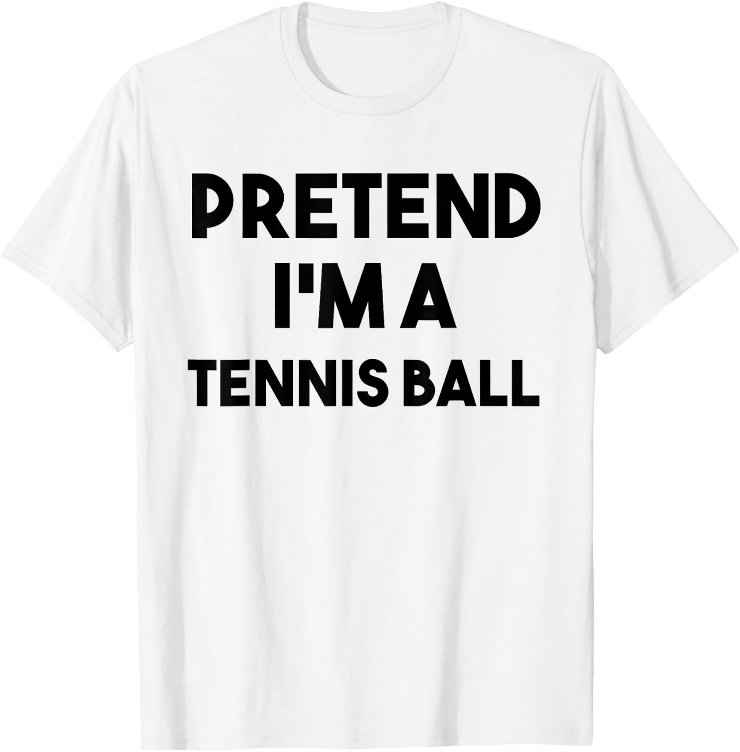 Pretend I'm a Tennis Ball Costume Lazy Funny Halloween Sport T-Shirt - T-Shirt | White
