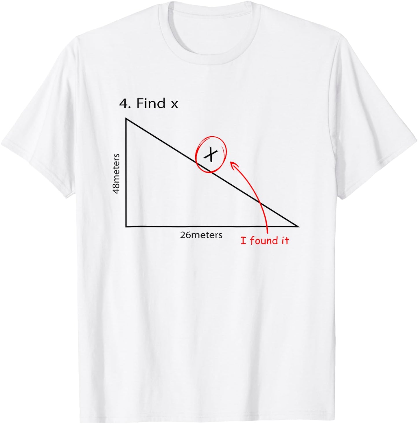 Find X Funny Math Task FindX I Found It Women Girls Kids T-Shirt - T-Shirt | White