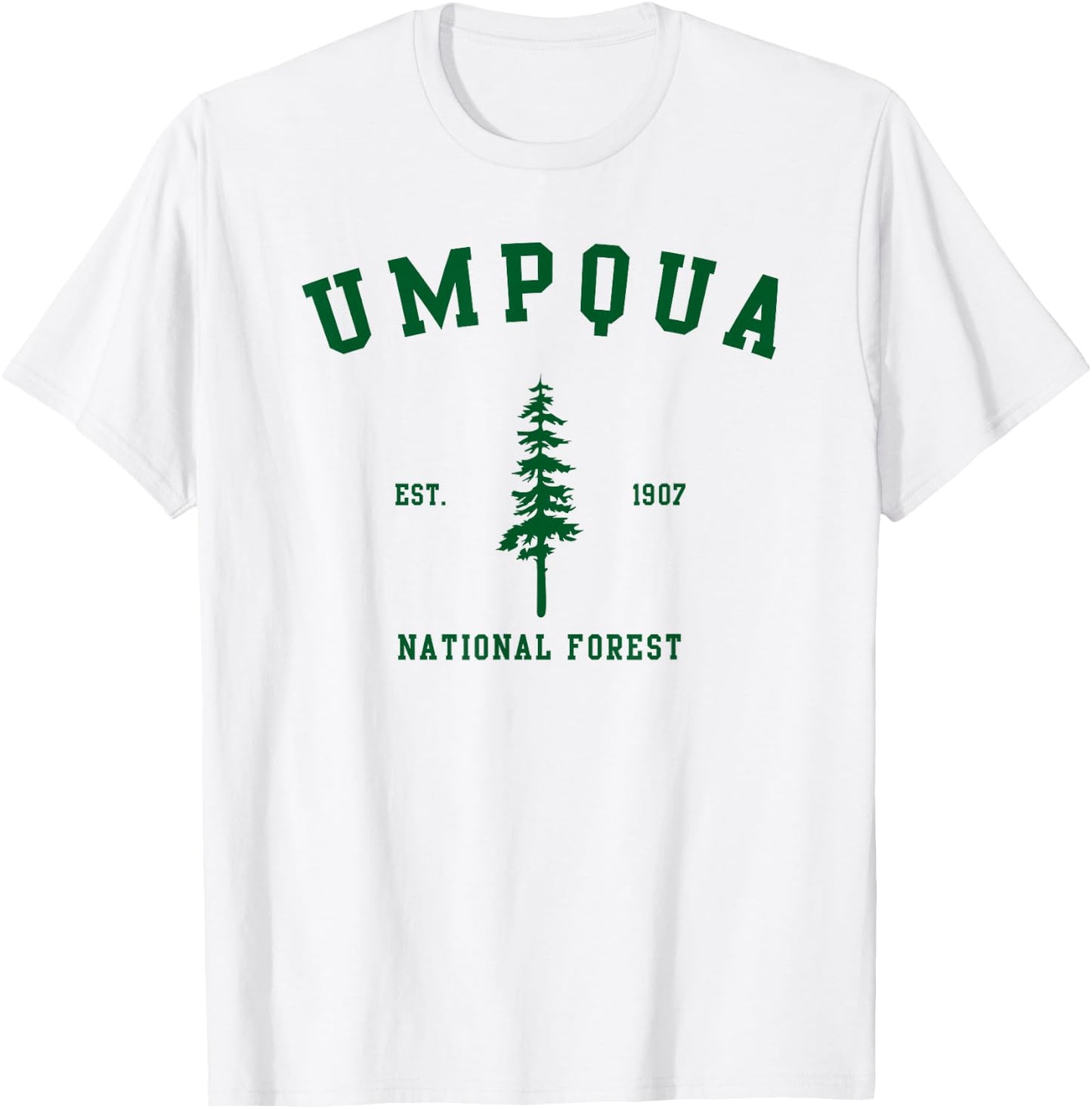 Umpqua National Forest Explore Oregon T-Shirt - T-Shirt | White