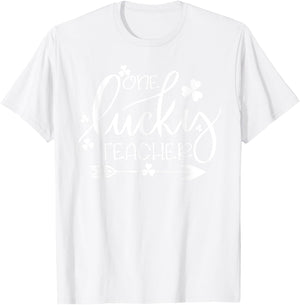 One Lucky Teacher Funny St Patrick's Day Matching Irish T-Shirt - T-Shirt | White