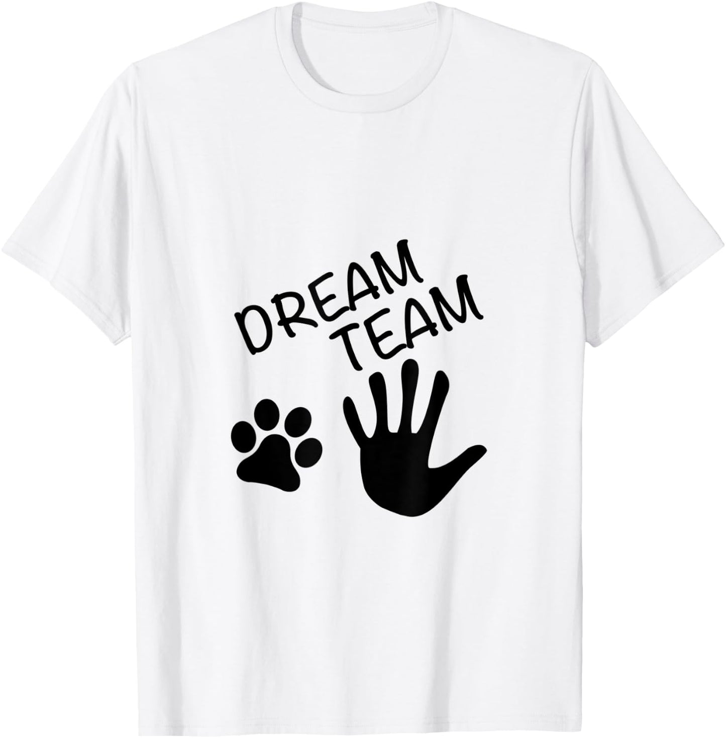 Dream Team Hand Paw Dog Men Women T-Shirt - T-Shirt | White