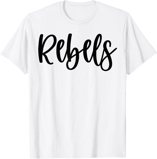 Rebels School Spirit Team Mascot Game Night T-Shirt - T-Shirt | White