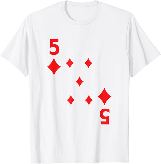 Five of Diamonds poker playing card costume shirt T-Shirt - T-Shirt | White