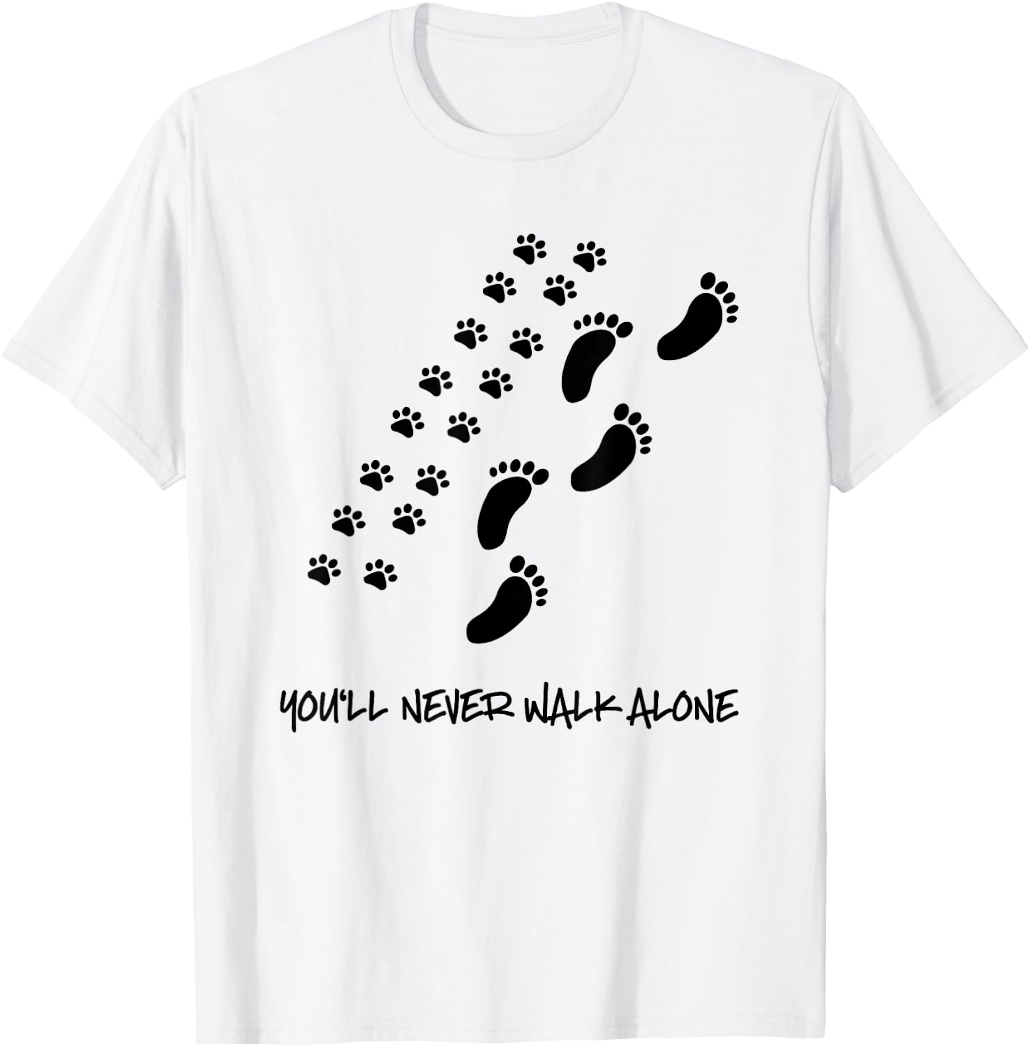 You'll never walk alone dog shirt T-Shirt - T-Shirt | White