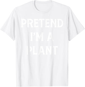 Funny Pretend I am A Plant Halloween Family Matching Party T-Shirt - T-Shirt | White