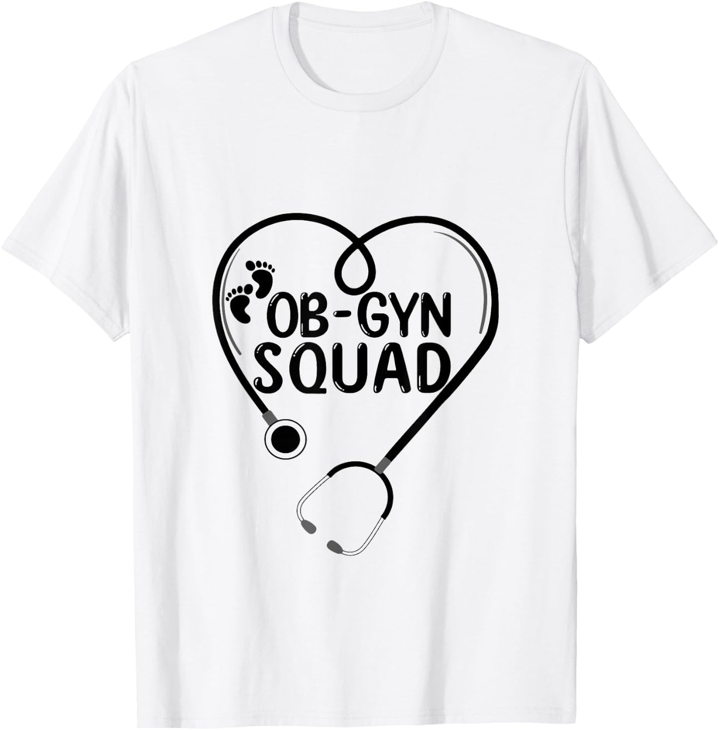 Ob-Gyn Squad Obstetrician Gynecologist OB GYN Nurse life T-Shirt - T-Shirt | White