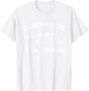 Chicken Of The Ditch Funny Crawfish Boil Cajun Mardi Gras T-Shirt - T-Shirt | White
