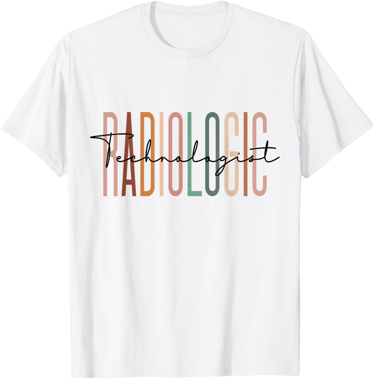 Radiologic Technologist Radiology X-Ray Rad Tech T-Shirt - T-Shirt | White