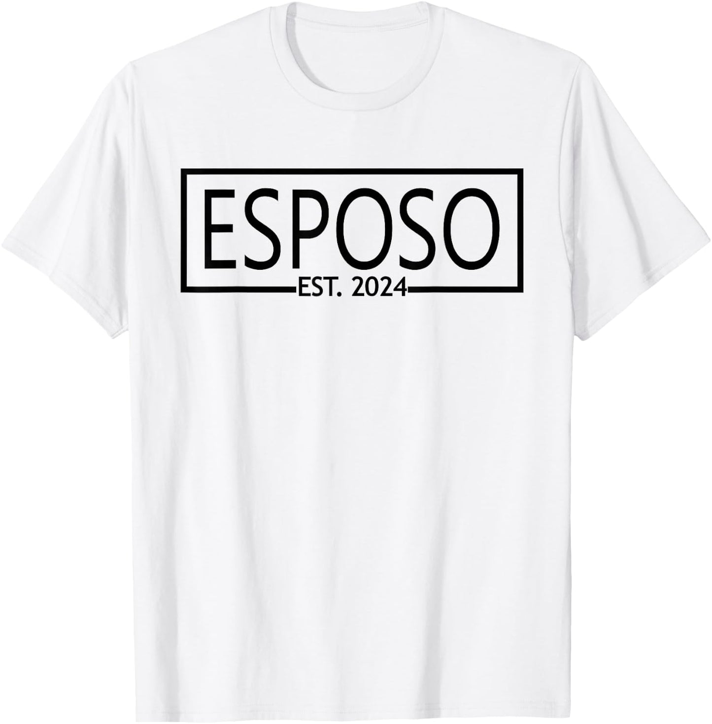 Esposo Est. 2024, Wedding Latino Spanish Husband Married T-Shirt - T-Shirt | White