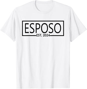 Esposo Est. 2024, Wedding Latino Spanish Husband Married T-Shirt - T-Shirt | White