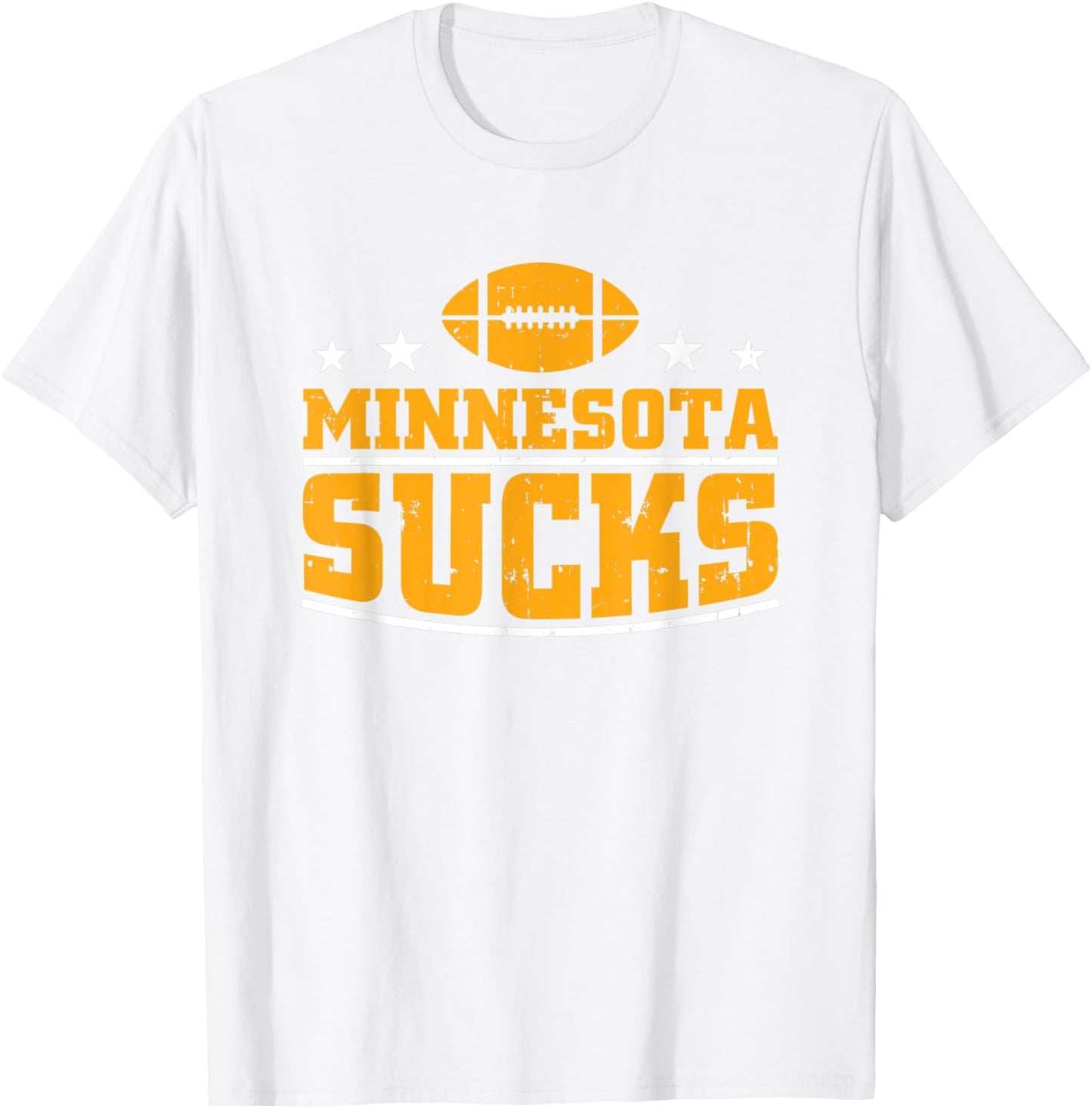 Funny Minnesota Sucks Football Sarcastic Humor T-Shirt - T-Shirt | White