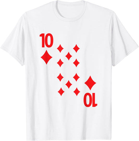 Ten of Diamonds poker playing card costume shirt T-Shirt - T-Shirt | White