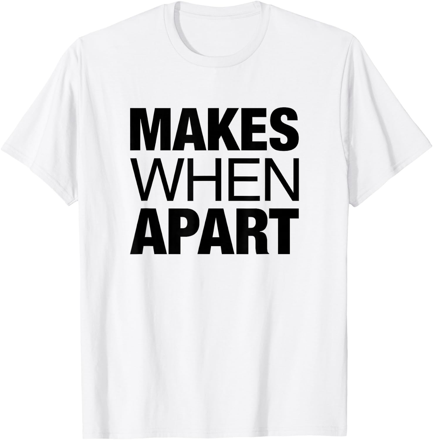 Nothing Makes Sense When We're Apart Cute Couple Matching T-Shirt - T-Shirt | White