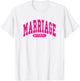 Marriage Material - Funny Bride / Groom - Hot Pink - Wedding T-Shirt - T-Shirt | White