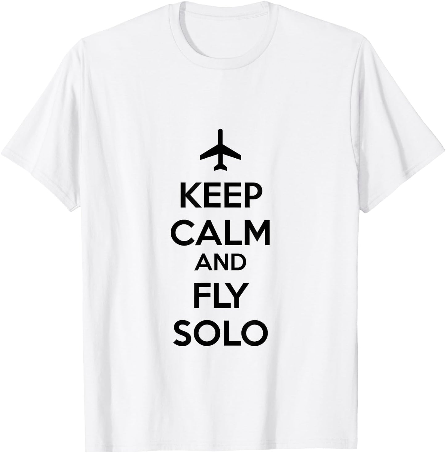 Pilot Keep Calm and Fly Solo T-Shirt - T-Shirt | White