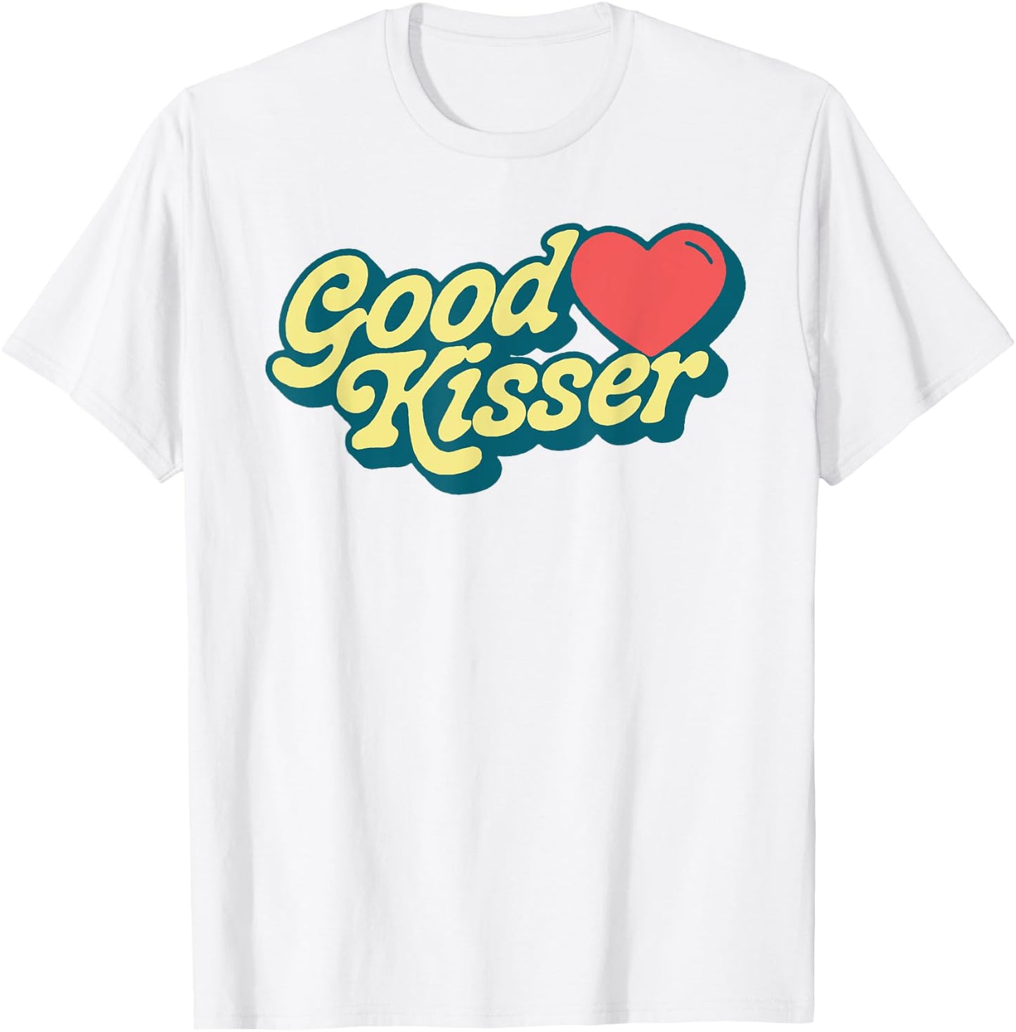 Good Kisser! Funny Flirty Retro Style Sexy Eighties Graphic T-Shirt - T-Shirt | White