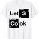 Lets cook Funny Slogan for a Chef T-Shirt - T-Shirt | White