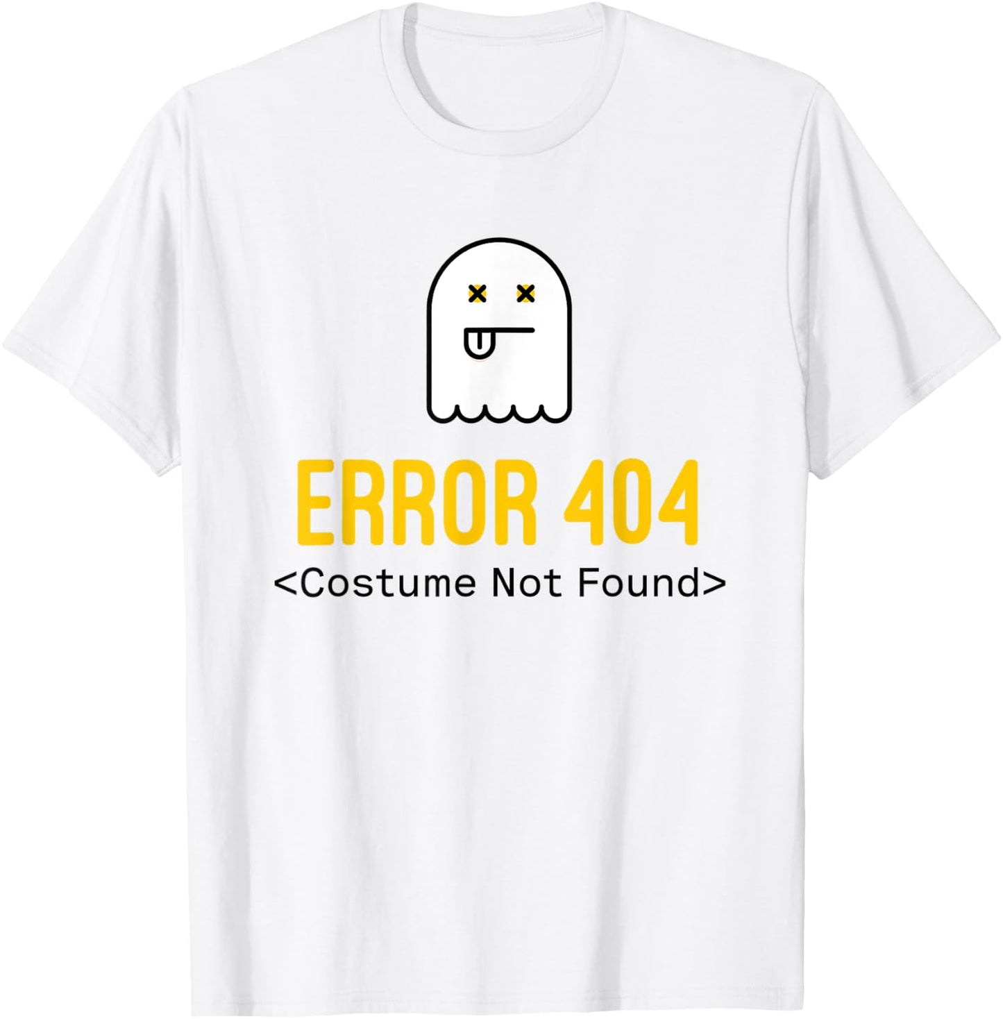 Error 404 Costume Not Found T-Shirt - T-Shirt | White