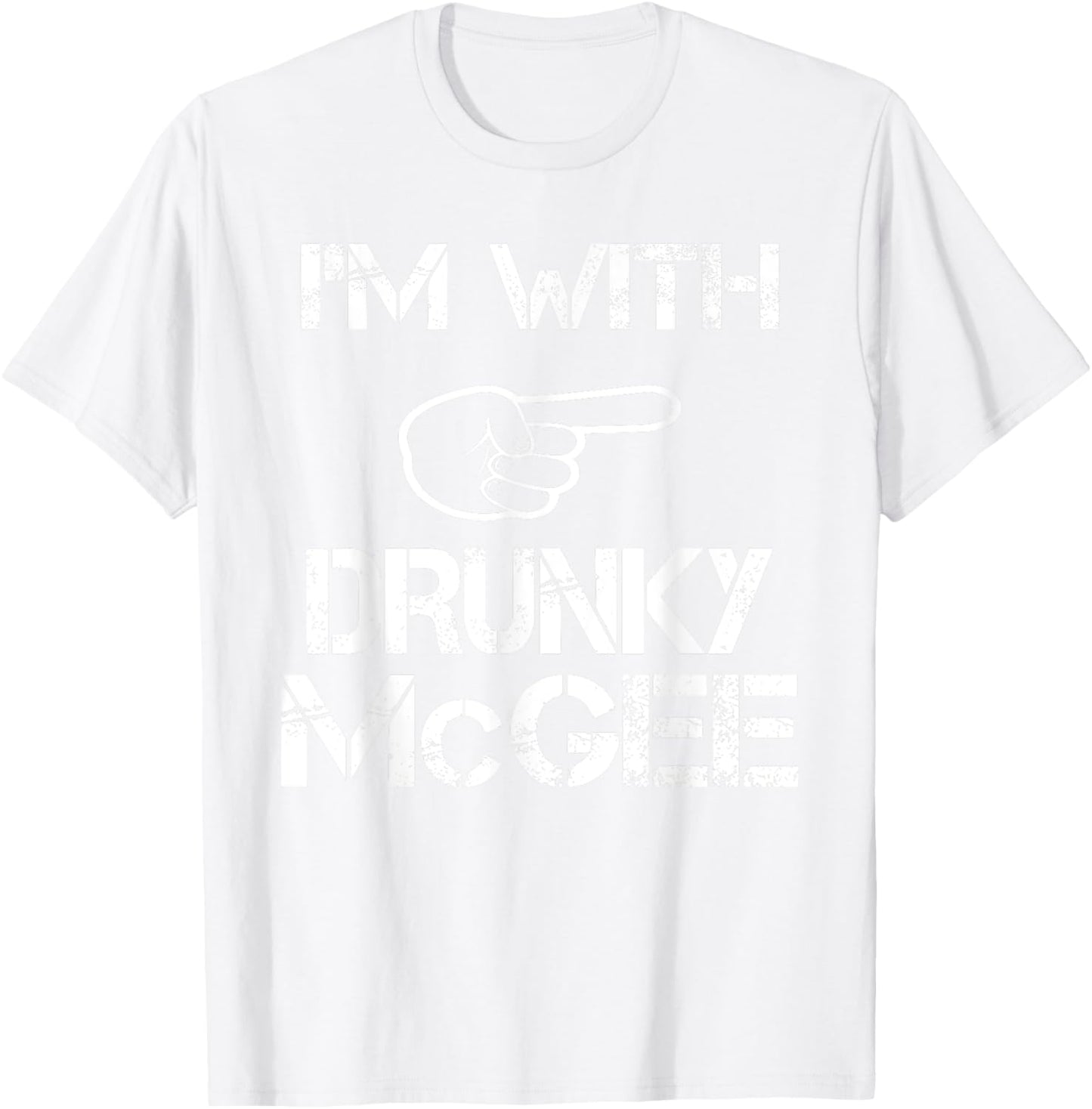 I'm With Drunky Mcgee Funny Couple St Patricks Day T-Shirt - T-Shirt | White