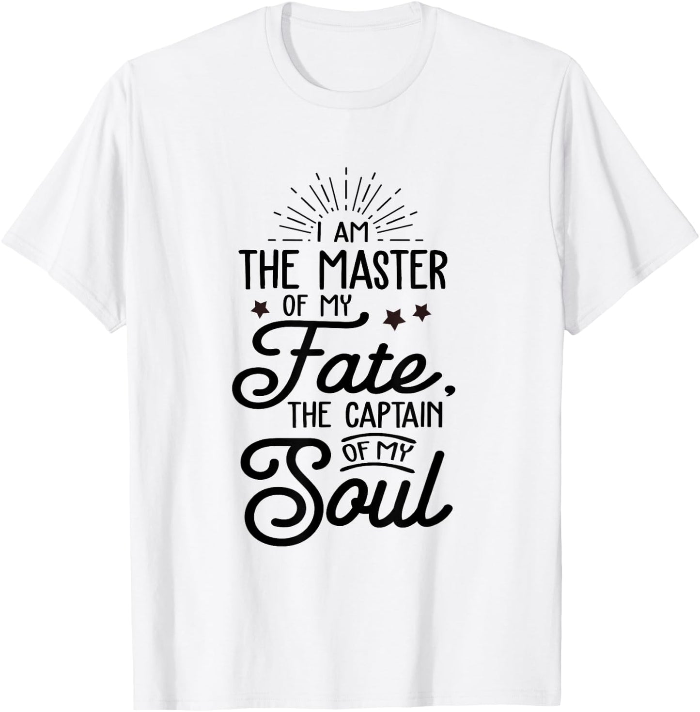 I'm The Master Of My Fate The Captain Of My Soul Christian T-Shirt - T-Shirt | White