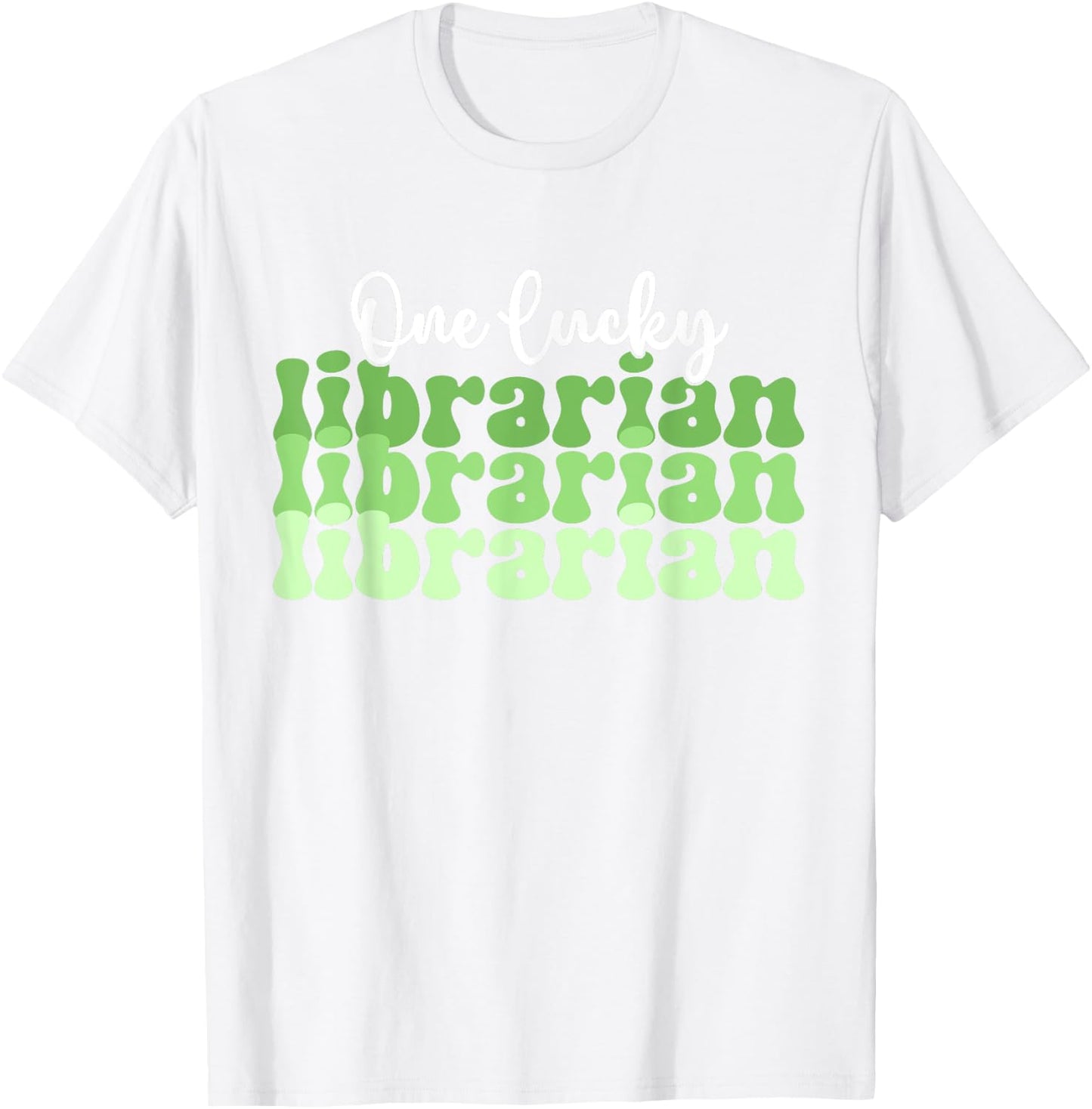 One Lucky Librarian Retro St Patricks Day School Library T-Shirt - T-Shirt | White
