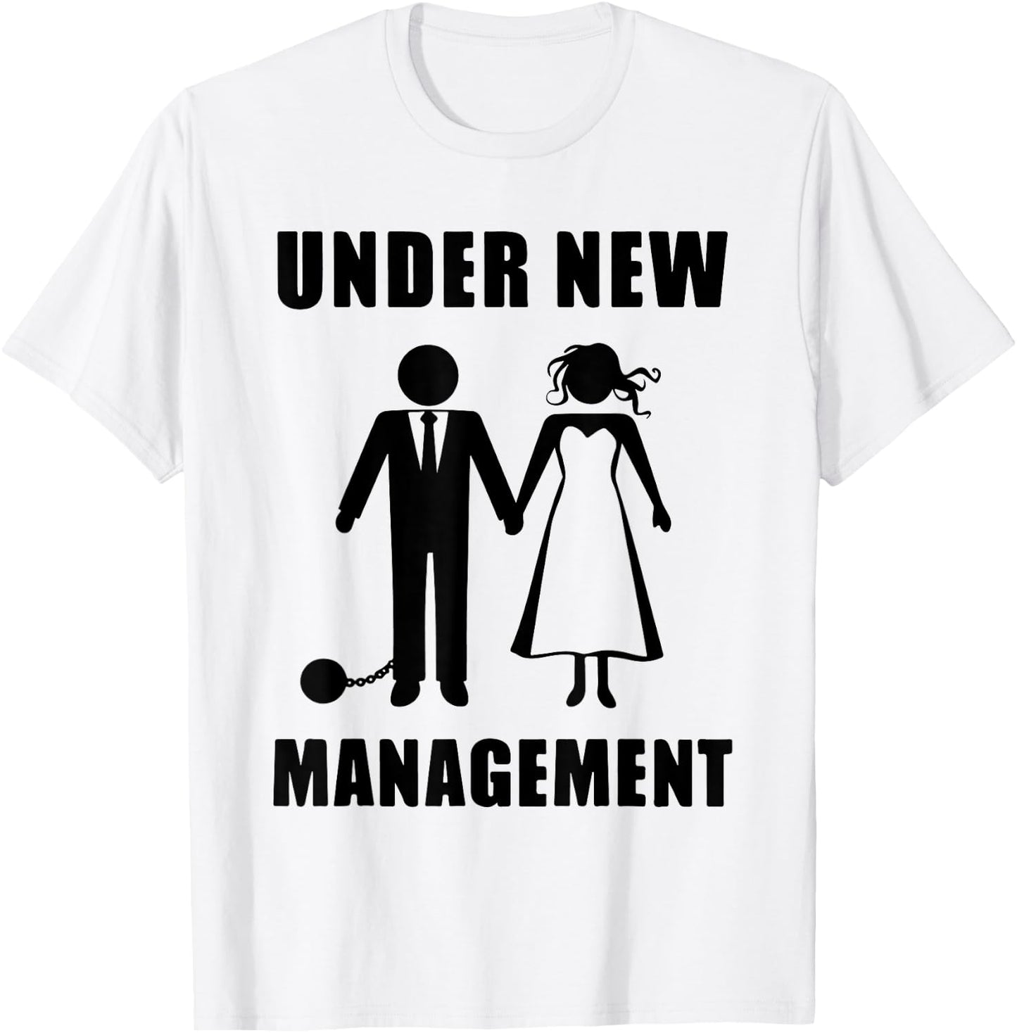 Bachelor Party Groom Stag Do Wedding Funny New Management T-Shirt - T-Shirt | White