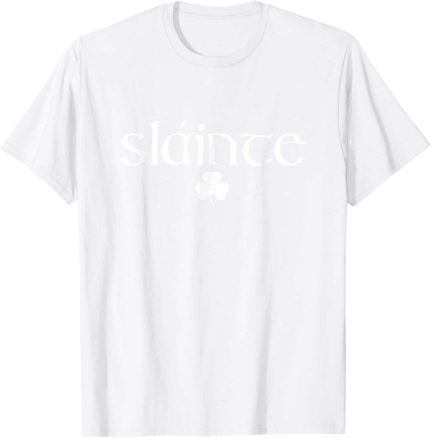 Slainte St. Patrick's Day Funny Beer Drinking Irish Shamrock T-Shirt - T-Shirt | White