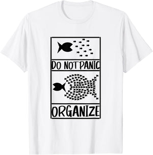 Do not panic organise, do not panic T-Shirt - T-Shirt | White