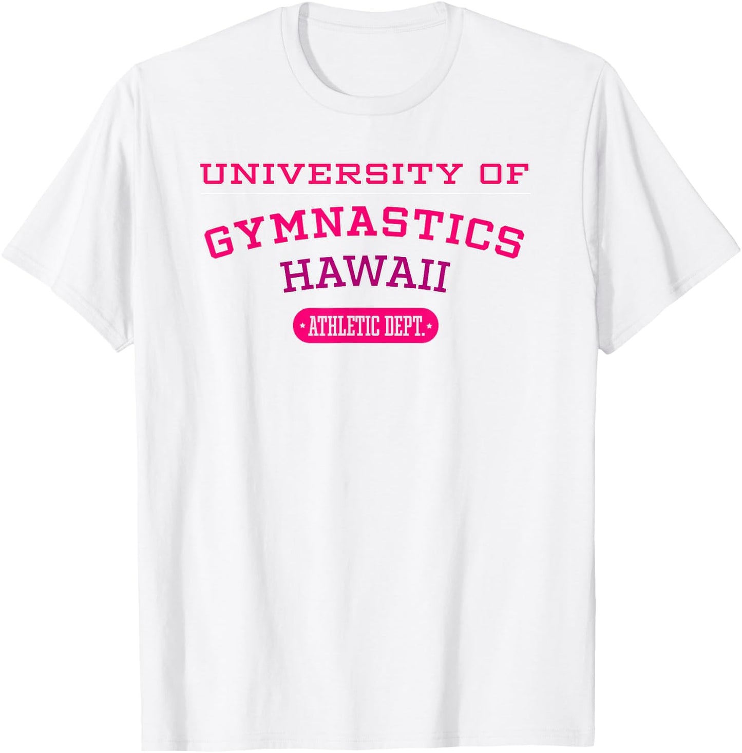 University of Gymnastics HAWAII Athletic Dept. T-Shirt - T-Shirt | White