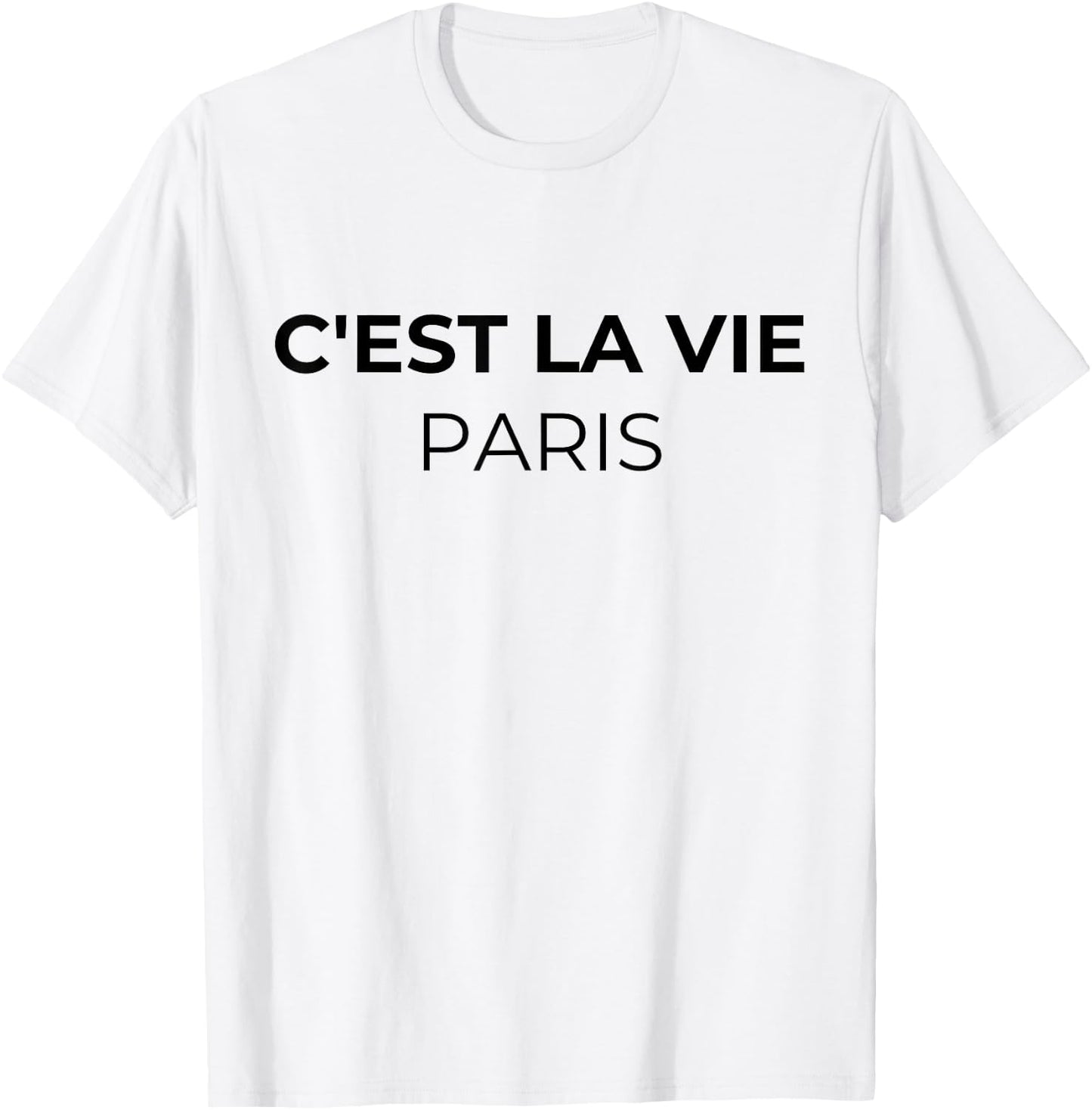 France Paris French lovers C'est la vie Paris T-Shirt - T-Shirt | White