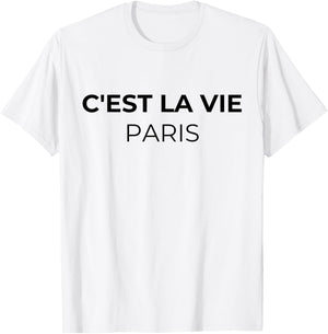 France Paris French lovers C'est la vie Paris T-Shirt - T-Shirt | White