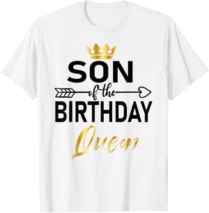 Son Of The Birthday Queen Mom's Bday matching Birthday T-Shirt - T-Shirt | White