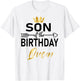 Son Of The Birthday Queen Mom's Bday matching Birthday T-Shirt - T-Shirt | White