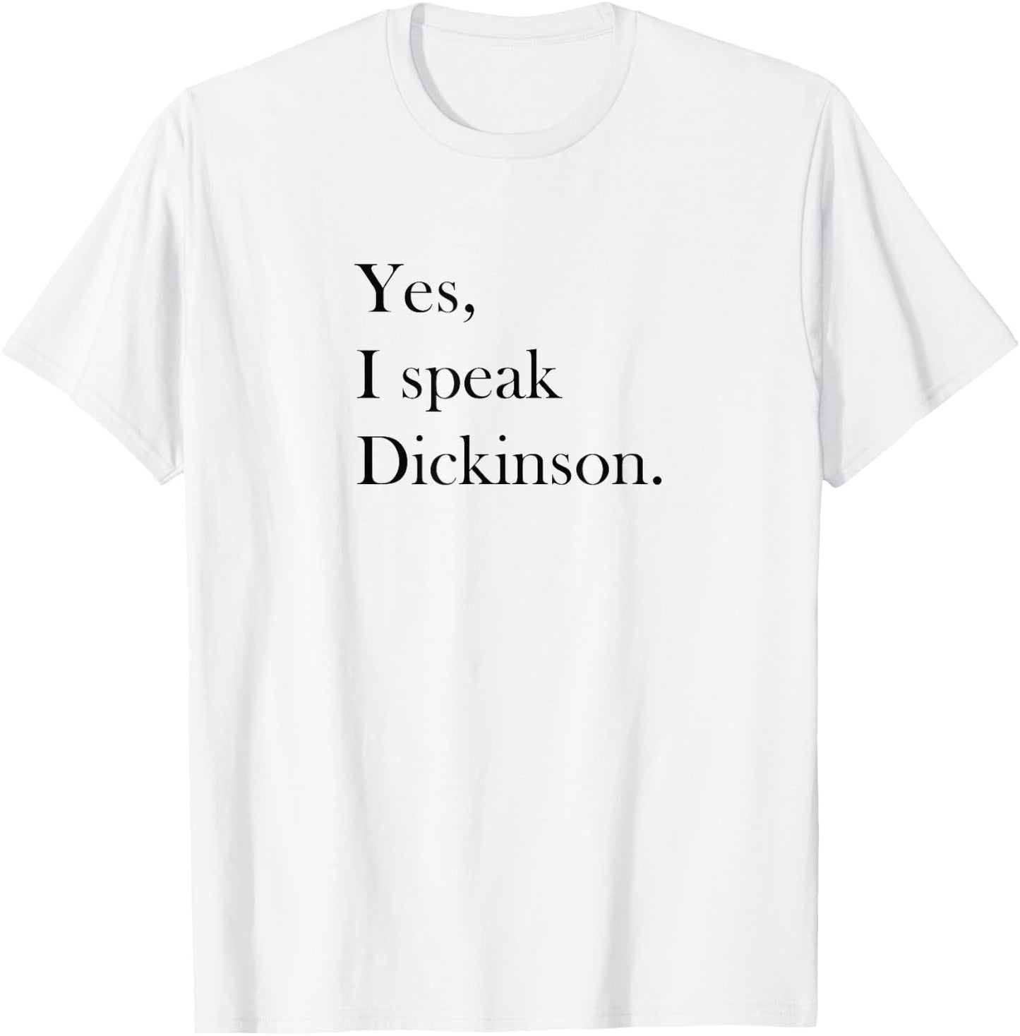 Emily Dickinson Shirt - Literary Gift, Writer Gift T-Shirt - T-Shirt | White