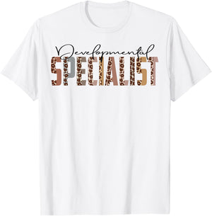 Leopard Developmental Specialist Job Title School Worker T-Shirt - T-Shirt | White