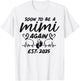 Soon To Be A Mimi Again Est. 2025 - Pregnancy Announcement T-Shirt - T-Shirt | White