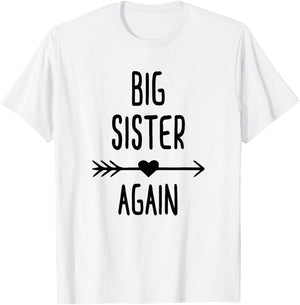 Big Sister Again Outfit Sis To Be Girls Youth Teens T-Shirt - T-Shirt | White