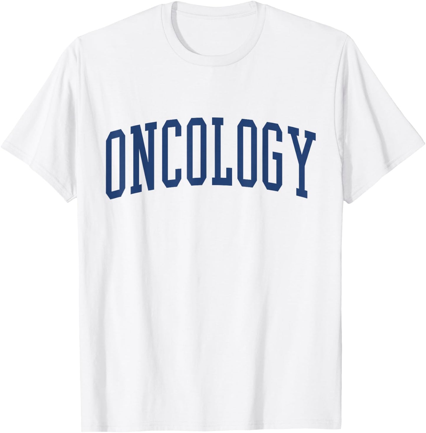 Oncology Nurse Varsity Style T-Shirt - T-Shirt | White