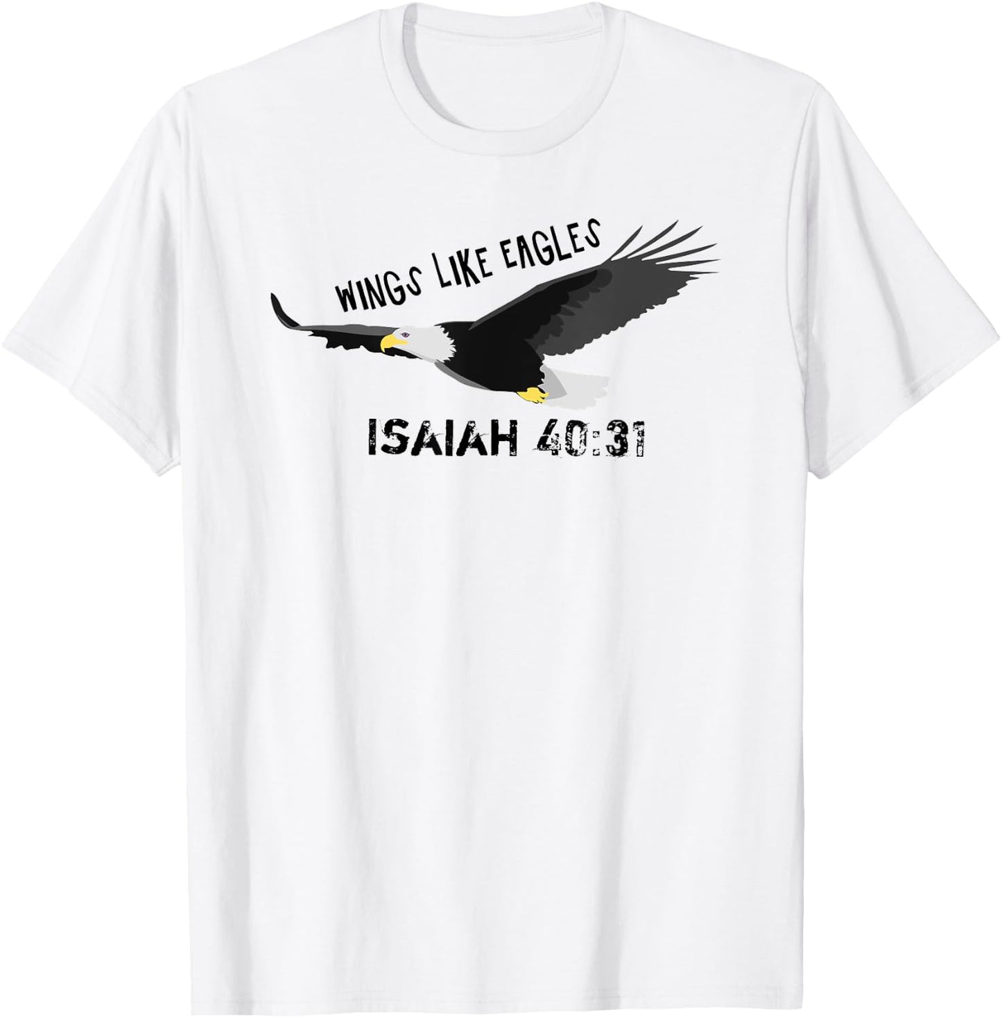 Wings Like Eagles - Isaja 40.31 - Bible Verse - Jesus 4m3 T-Shirt - T-Shirt | White