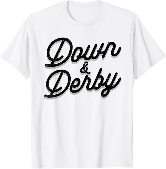 Funny Horse Racing Vintage Down And Derby KY Derby Horse T-Shirt - T-Shirt | White
