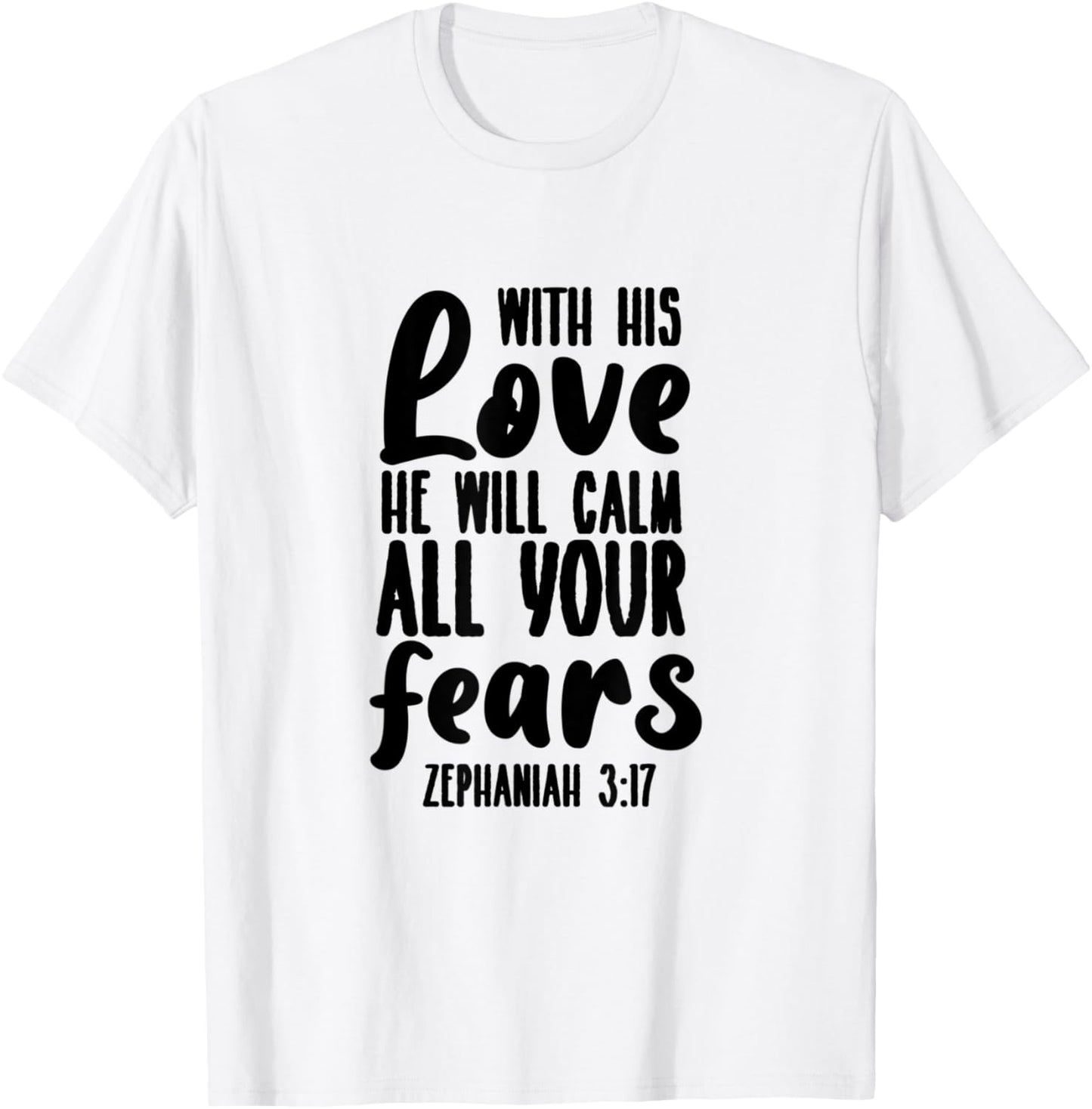Zephaniah 3:17 - Gift & Men, Christian T-Shirt - T-Shirt | White