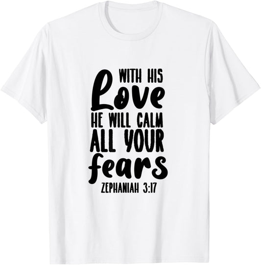 Zephaniah 3:17 - Gift & Men, Christian T-Shirt - T-Shirt | White
