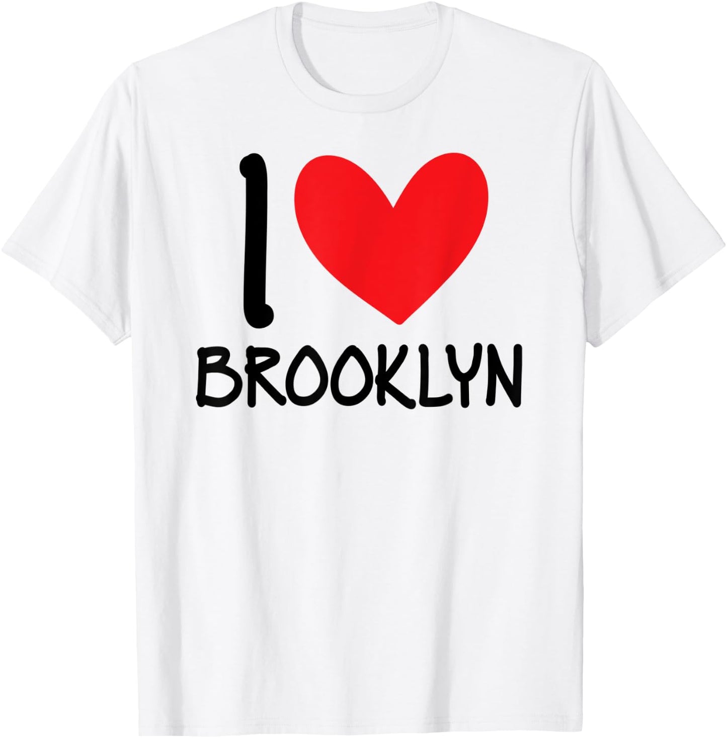 I Love Brooklyn Name Personalized Girl Woman BFF Heart T-Shirt - T-Shirt | White